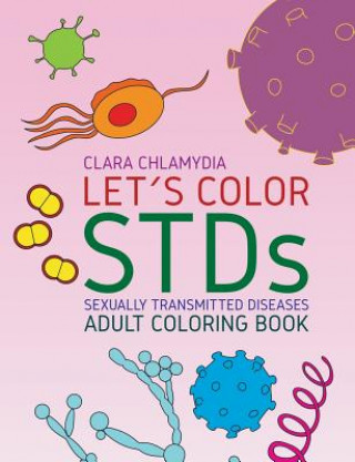 Carte Let's color STDs - Adult Coloring Book Clara Chlamydia
