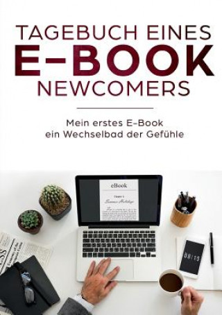 Libro Tagebuch eines E-Book Newcomers Theo Gitzen