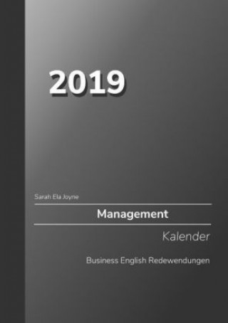 Könyv 2019 Sarah Ela Joyne Management Kalender Business English Redewendungen Sarah Ela Joyne