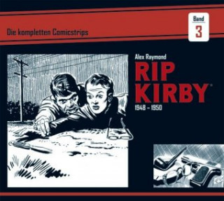 Kniha Rip Kirby: Die kompletten Comicstrips / Band 3 1948 - 1950 Alex Raymond