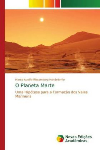 Kniha O Planeta Marte Marco Aurélio Riesemberg Hundsdorfer