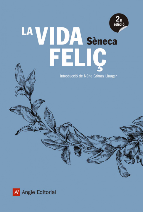 Книга La vida feliç Lucio Anneo Séneca