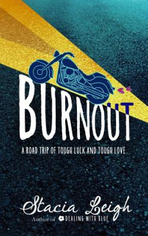 Buch Burnout Stacia Leigh