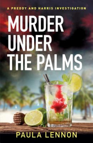 Carte Murder Under The Palms Paula Lennon