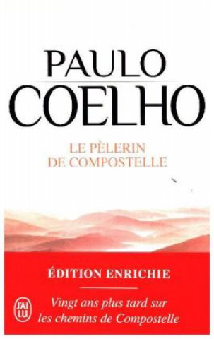 Kniha Le pèlerin de Compostelle Paulo Coelho
