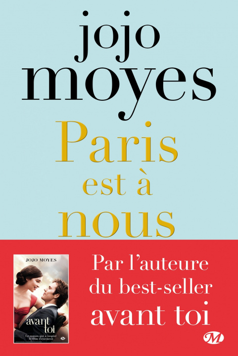 Könyv Paris est ? nous Jojo Moyes