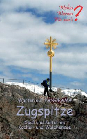 Livre Warten auf Panorama Zugspitze Ute Fischer