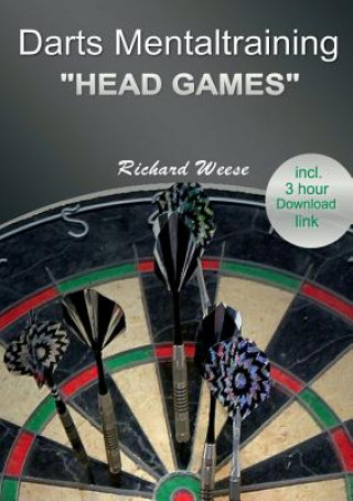 Kniha Darts mentaltraining Head Games Richard Weese