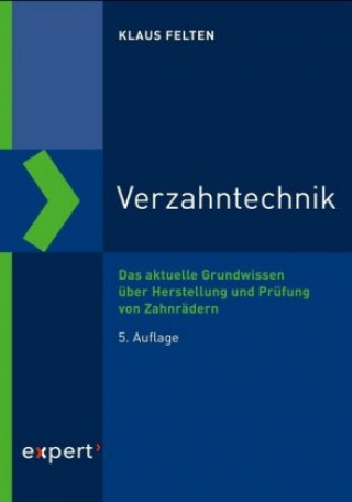 Kniha Verzahntechnik Klaus Felten