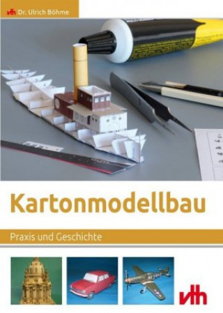 Kniha Kartonmodellbau Ulrich Böhme