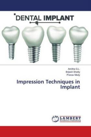 Kniha Impression Techniques in Implant Amitha G. L.
