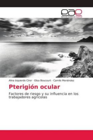 Knjiga Pterigion ocular Alina Izquierdo Cirer
