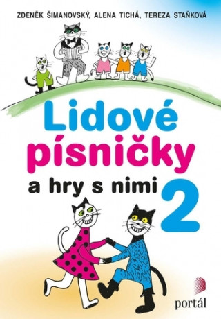 Kniha Lidové písničky a hry s nimi 2 Zdeněk