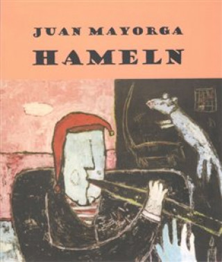 Kniha Hameln Juan Mayorga