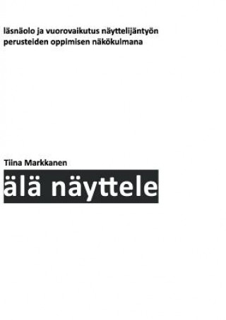 Carte AEla nayttele Tiina Markkanen