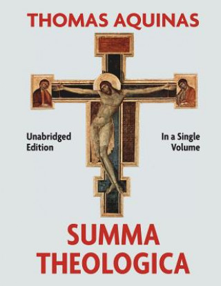 Kniha Summa Theologica Complete in a Single Volume Thomas Aquinas