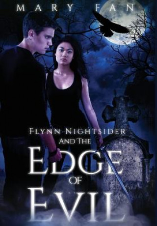 Carte Flynn Nightsider and the Edge of Evil Mary S Fan