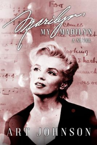 Carte Marilyn, My Marilyn Art Johnson