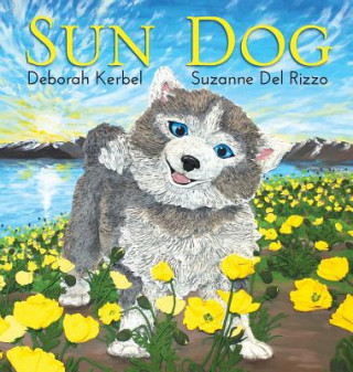 Kniha Sun Dog Deborah Kerbel