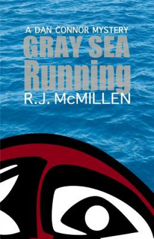 Knjiga Gray Sea Running R J McMillen