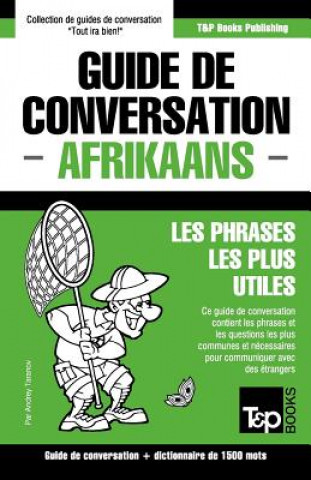 Könyv Guide de conversation Francais-Afrikaans et dictionnaire concis de 1500 mots Andrey Taranov