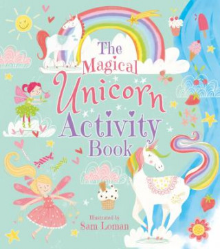 Kniha The Magical Unicorn Activity Book Sam Loman