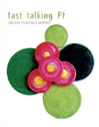 Buch Fast Talking Pi Selina Tusitala Marsh