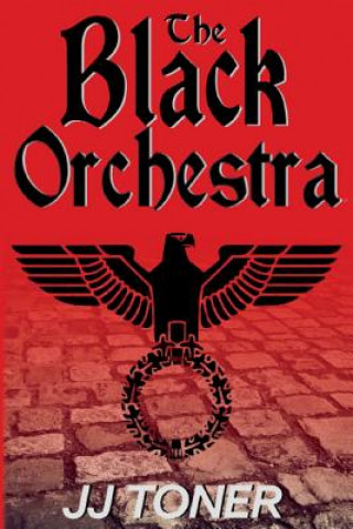 Book Black Orchestra Jj Toner