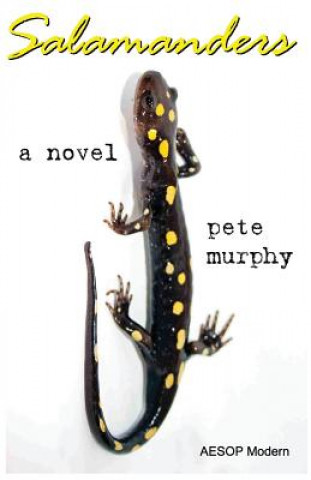 Könyv Salamanders Pete Murphy