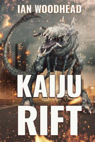 Könyv Kaiju Rift Ian Woodhead