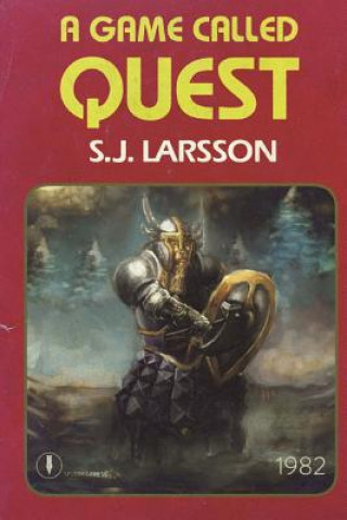 Knjiga A Game Called Quest S J Larsson