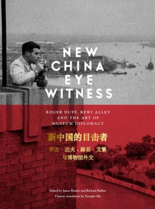 Kniha New China Eyewitness James Beattie