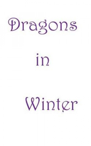 Boek Dragons in Winter B Heather Mantler