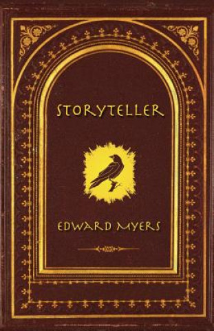Kniha Storyteller Edward Myers