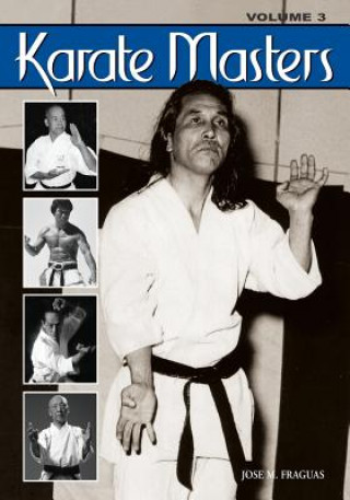 Carte Karate Masters Volume 3 Jose Fraguas