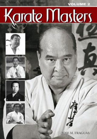 Kniha Karate Masters Volume 2 Jose M Fraguas