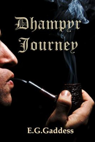Книга Dhampyr Journey E G Gaddess