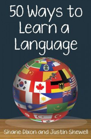 Knjiga 50 Ways to Learn a Language Shane Dixon