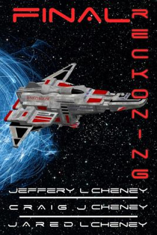 Knjiga Final Reckoning Jeffery L Cheney