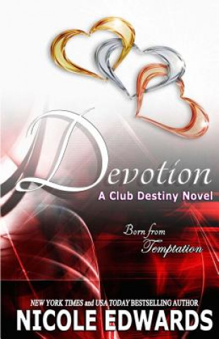 Könyv Devotion Nicole Edwards