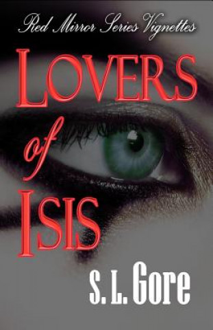 Książka Lovers of Isis S L Gore