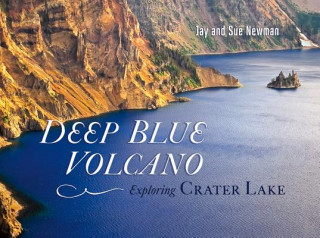 Carte Deep Blue Volcano: Exploring Crater Lake Sue Newman