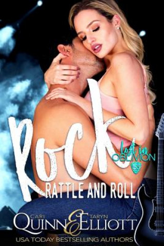 Könyv Rock, Rattle and Roll Cari Quinn