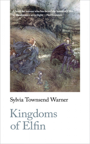 Könyv Kingdoms of Elfin Sylvia Townsend Warner