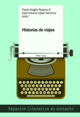 Carte Historias de viajes Flavia Aragón Ronsano