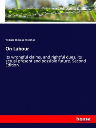 Carte On Labour William Thomas Thornton