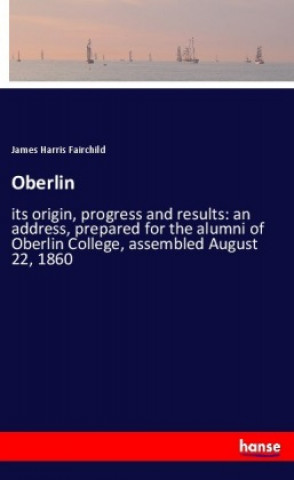 Knjiga Oberlin James Harris Fairchild