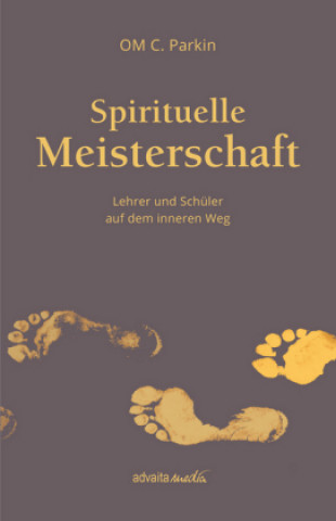 Könyv Spirituelle Meisterschaft OM C. Parkin