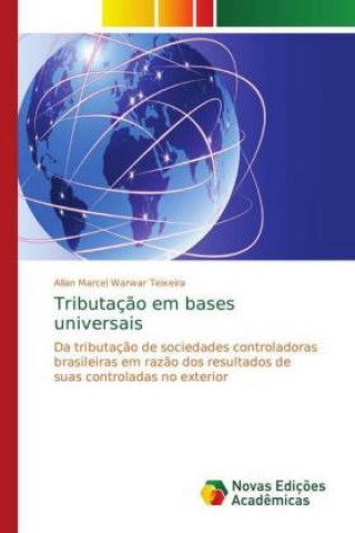 Boek Tributacao em bases universais Allan Marcel Warwar Teixeira