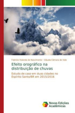 Książka Efeito orografico na distribuicao de chuvas Fabricio Holanda do Nascimento